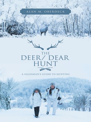 cover image of The Deer/ Dear Hunt